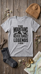 The Mountains Never Forget Their Legends – Vintage Mountain Graphic T-Shirt